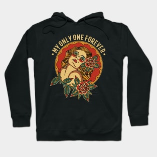 My Only One Forever Hoodie